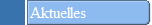 Aktuelles