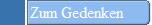 Zum Gedenken